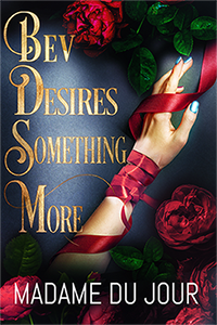 Bev Desires Something More book cover